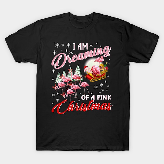 I Am Dreaming Of A Pink Christmas Flamingo Cute T-Shirt by jenneketrotsenburg